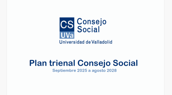 EL CONSEJO SOCIAL POTENCIA LA EMPLEABILIDAD, LA INTERNACIONALIZACIÓN Y LA BUENA GOBERNANZA CON SU PLAN TRIENAL