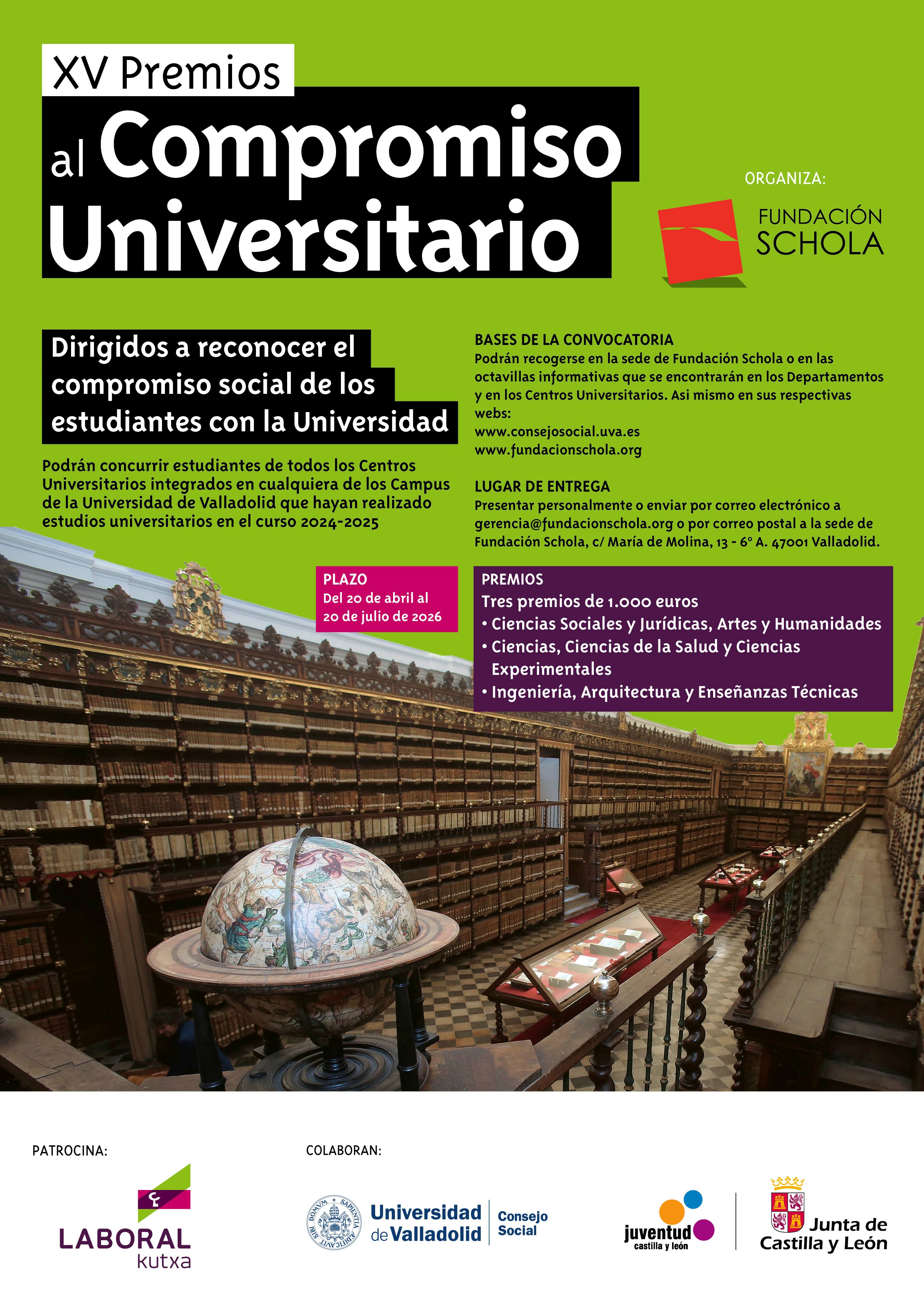 NUEVA CONVOCATORIA DE LOS PREMIOS AL COMPROMISO UNIVERSITARIO DE LA FUNDACIÓN SCHOLA